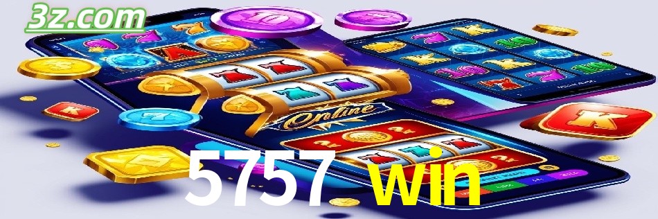Vantagens do App 5757 win